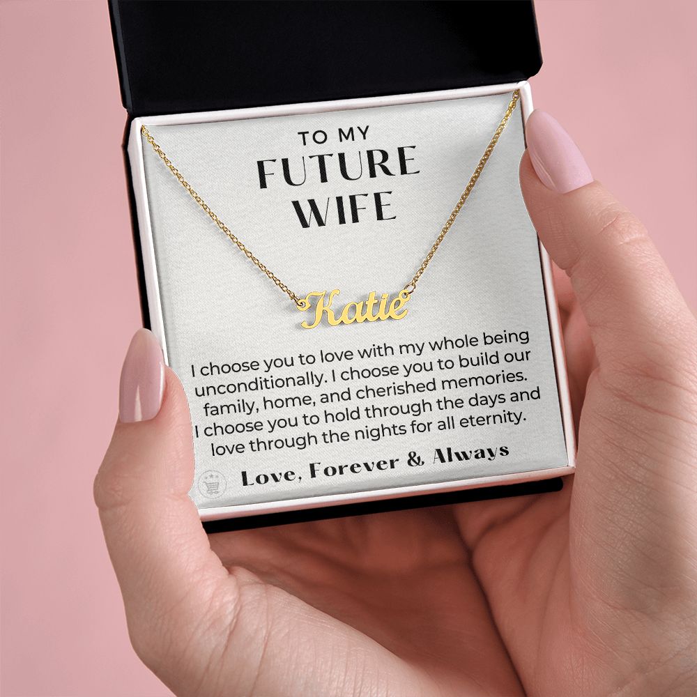 Future Wife Gift | I Choose Name Necklace 0466NNT6