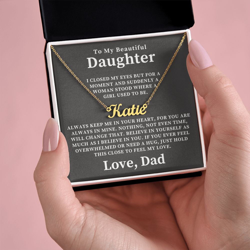 Personalized Daughter Gift From Dad | Keep Me Name Necklace 0727NNT4