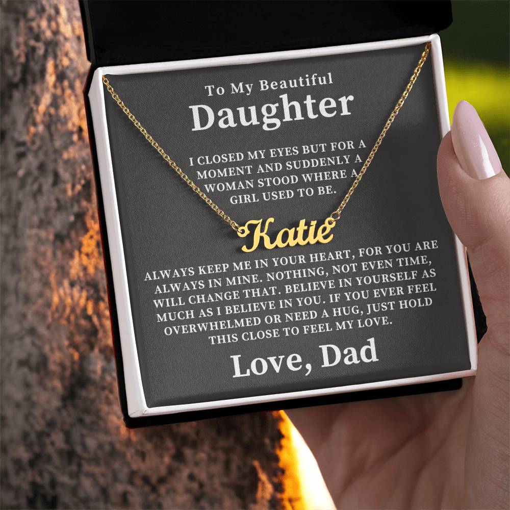 Personalized Daughter Gift From Dad | Keep Me Name Necklace 0727NNT4
