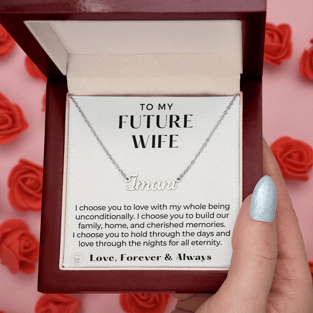 Future Wife Gift | I Choose Name Necklace 0466NNT6