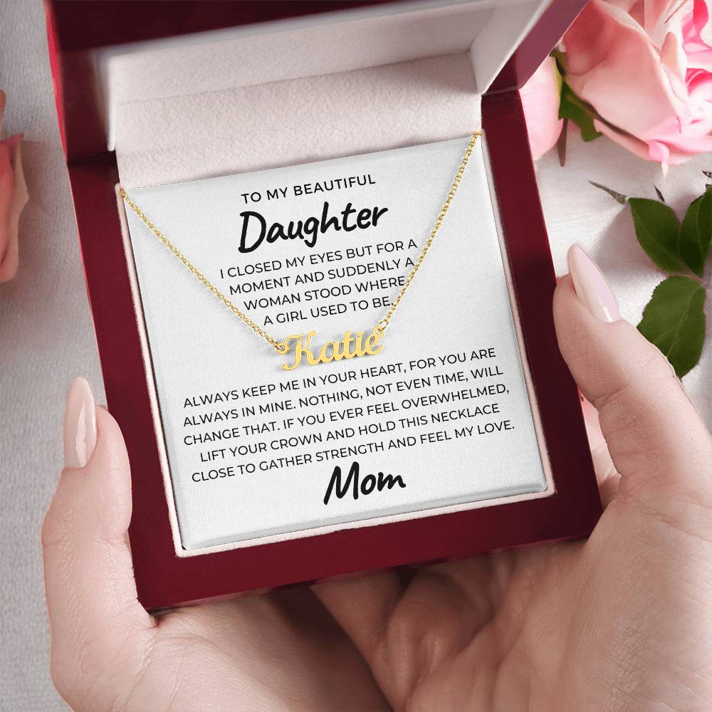 Personalized Daughter Gift From Mom | Keep Me Name Necklace 0714NNT1