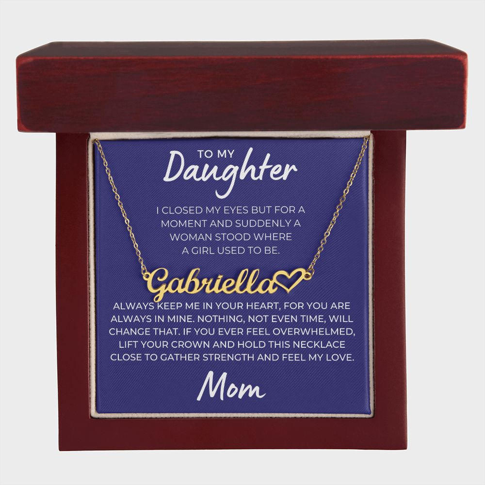 Personalized Daughter Gift From Mom | Keep Me Name Necklace 0580HNNT10