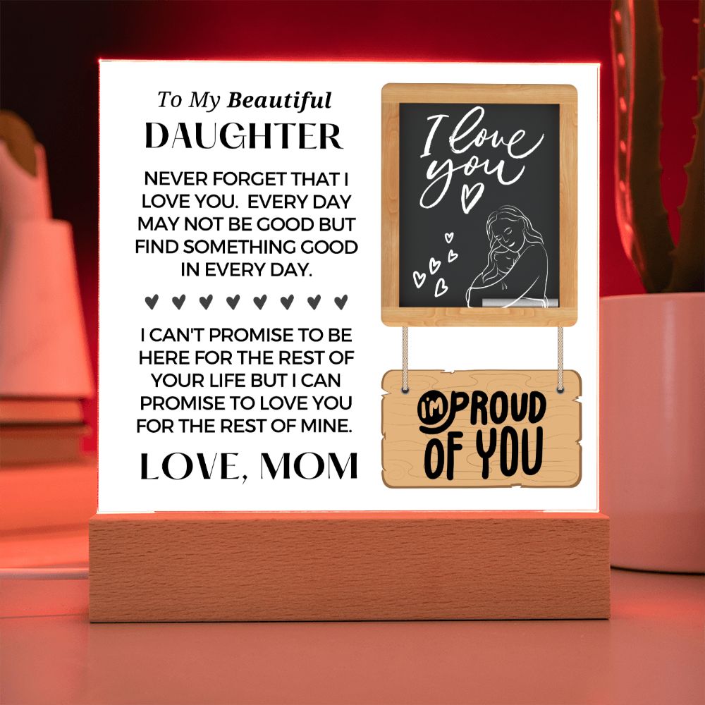 Gift for Daughter | Promise Acrylic Plaque 001-ACS