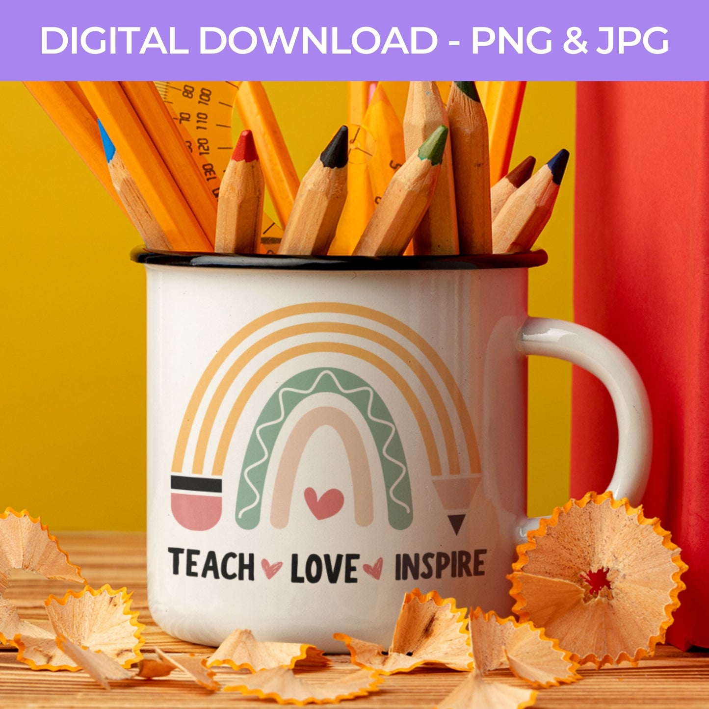 Back To School | Teach Love Inspire PNG, JPG Teacher School, Digital Download 066