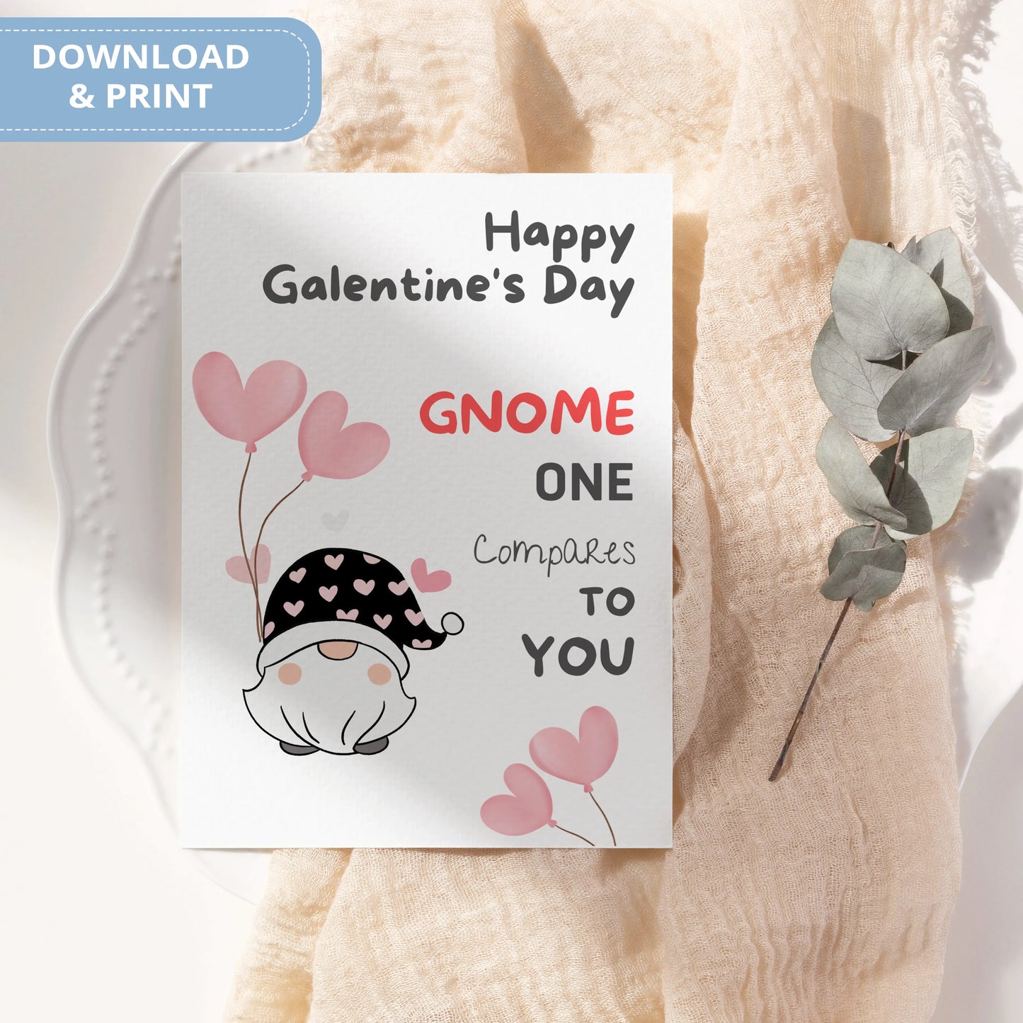 Valentines Card Printable Digital Download | Gnome One Compare To You 35