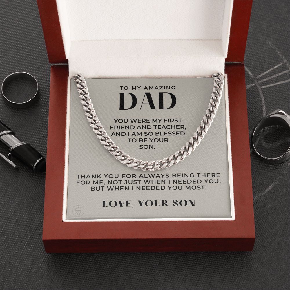 Gift For Dad From Son | Needed You Cuban Link Chain 0662T3