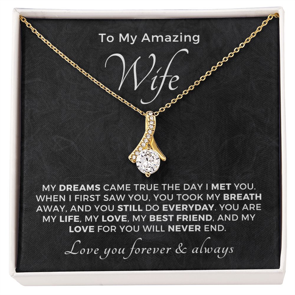 Gift For Wife | Dreams Came True Necklace 0742T1A