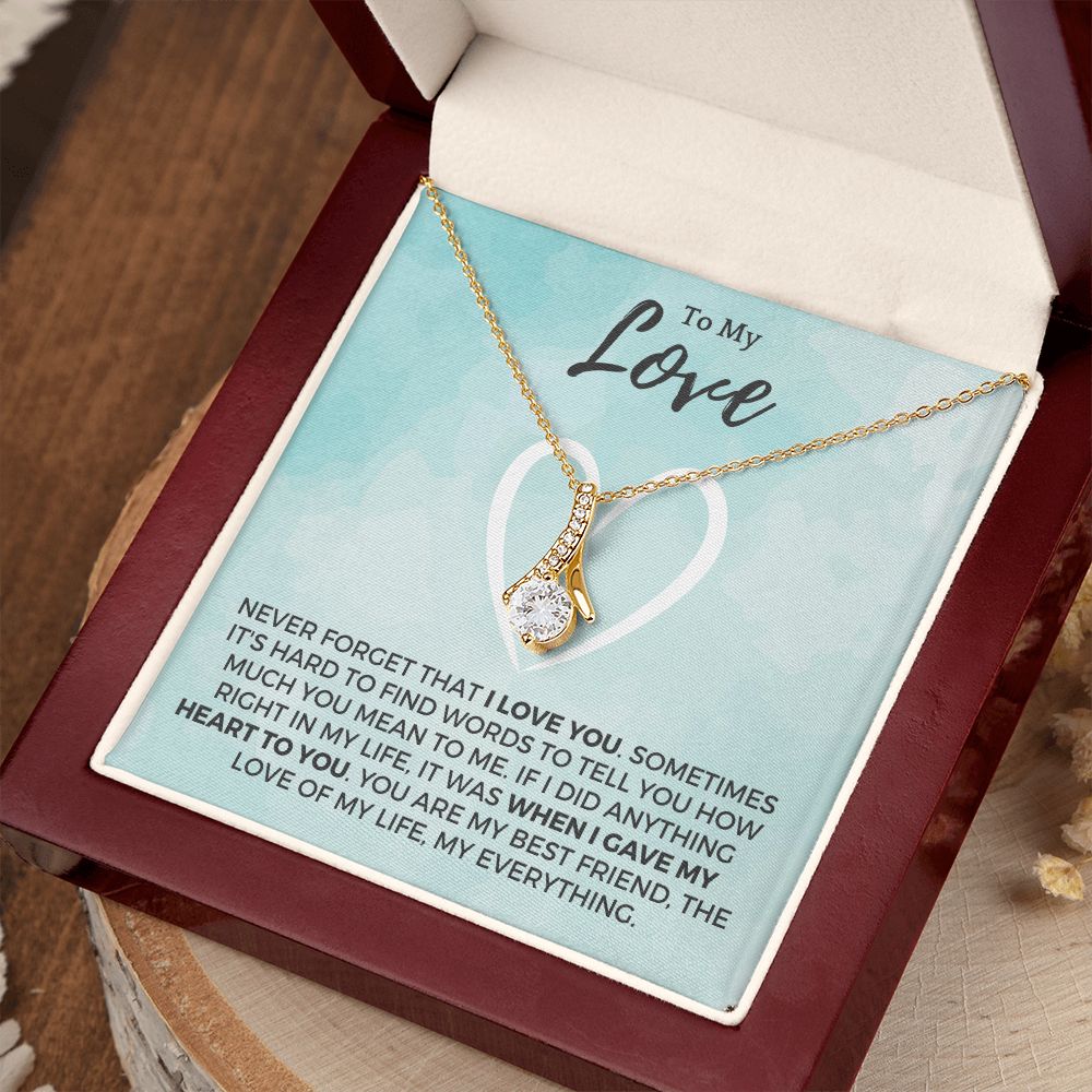 Soulmate Gift | Love Of My Life Necklace 0772T9A