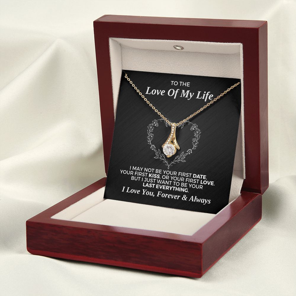 Soulmate Gift | Love Of My Life Necklace 0779T6A