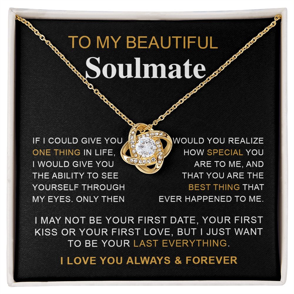 To My Beautiful Soulmate - Love Knot Necklace