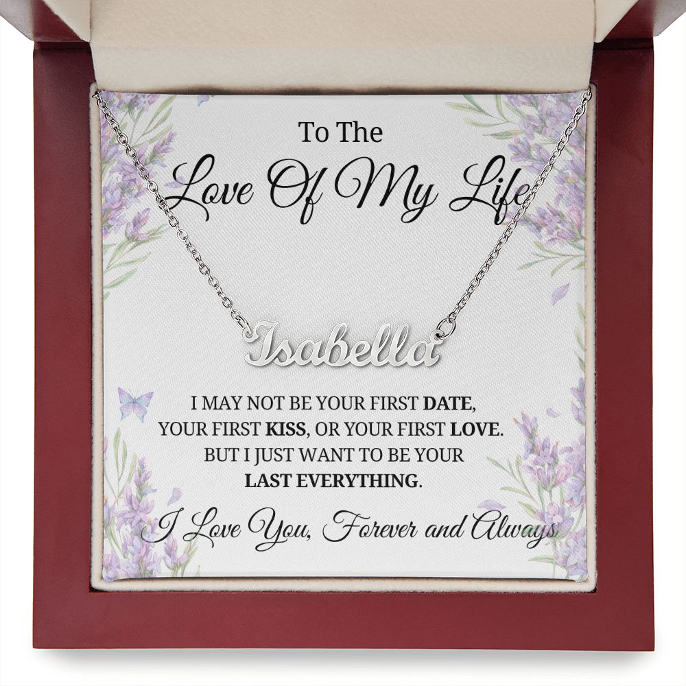 Soulmate Gift | Love Of My Life Name Necklace 0779T1N