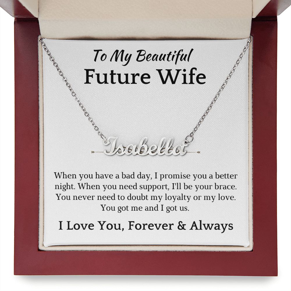 Future Wife, Mrs. Gift | I Love You Name Necklace 0733T1N