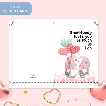 Valentines Card Printable Digital Download  | Gnomebody Loves You As Much As I Do 41