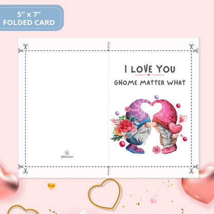 Valentines Card Printable Digital Download  | I Love You Gnome Matter What 36