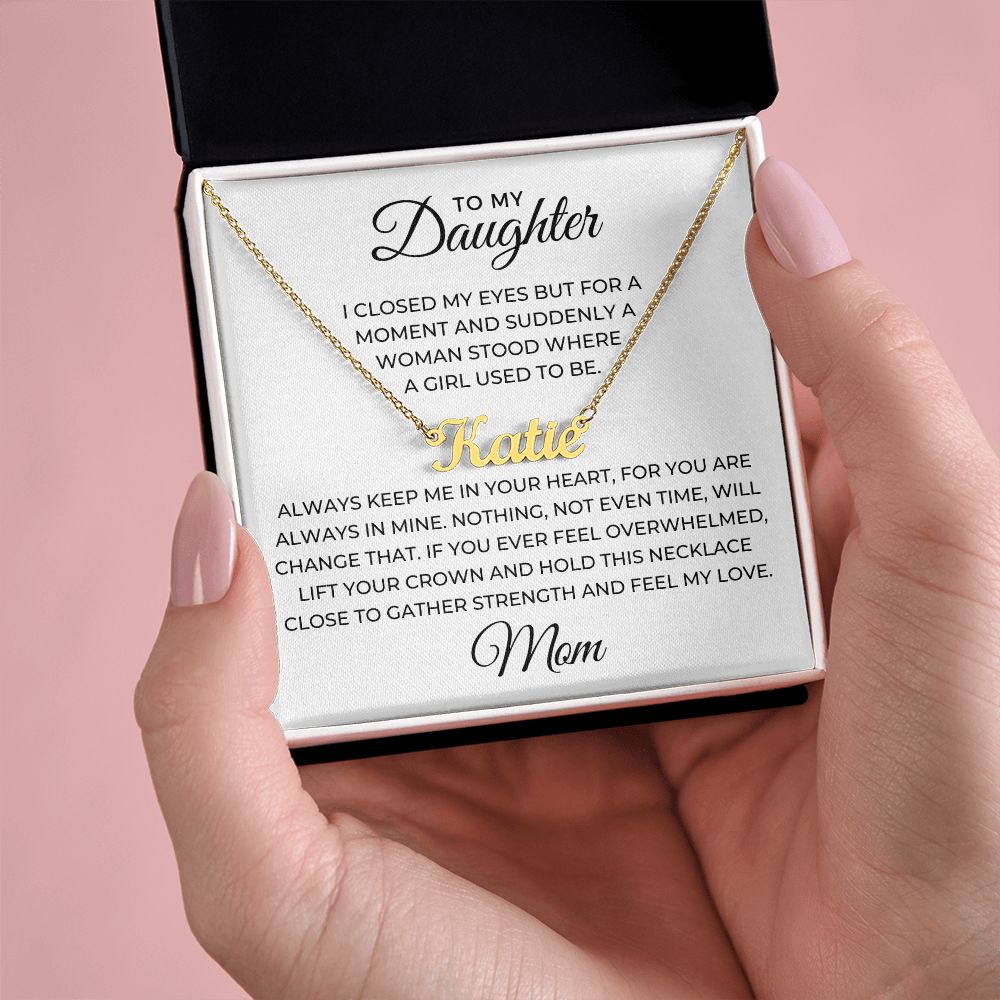 Personalized Daughter Gift From Mom | Keep Me Name Necklace 0714NNT2