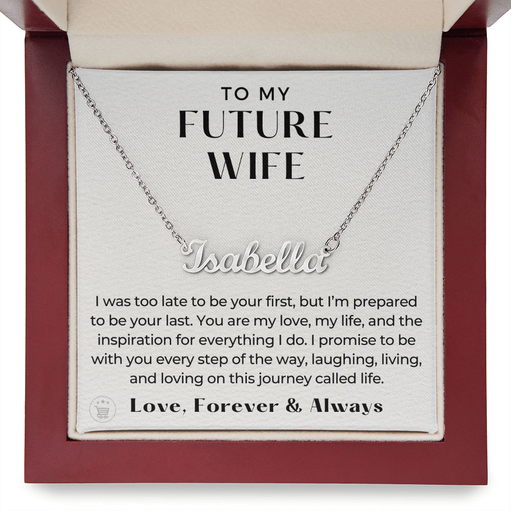 Personalized Future Wife Gift | Every Step Name Necklace 0464NNT6