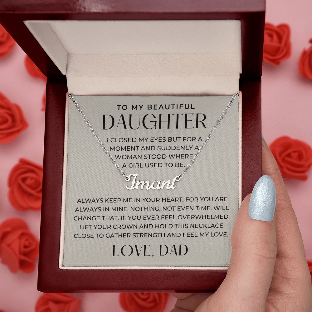Personalized Daughter Gift From Dad | Keep Me Name Necklace 0727NNT5