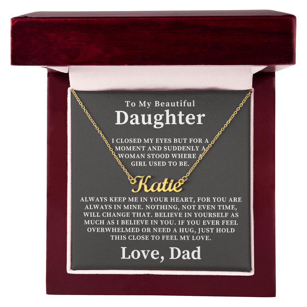 Personalized Daughter Gift From Dad | Keep Me Name Necklace 0727NNT4