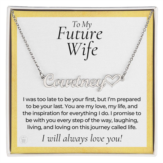 Personalized Future Wife Gift | Every Step Name Necklace 0464HNNT7