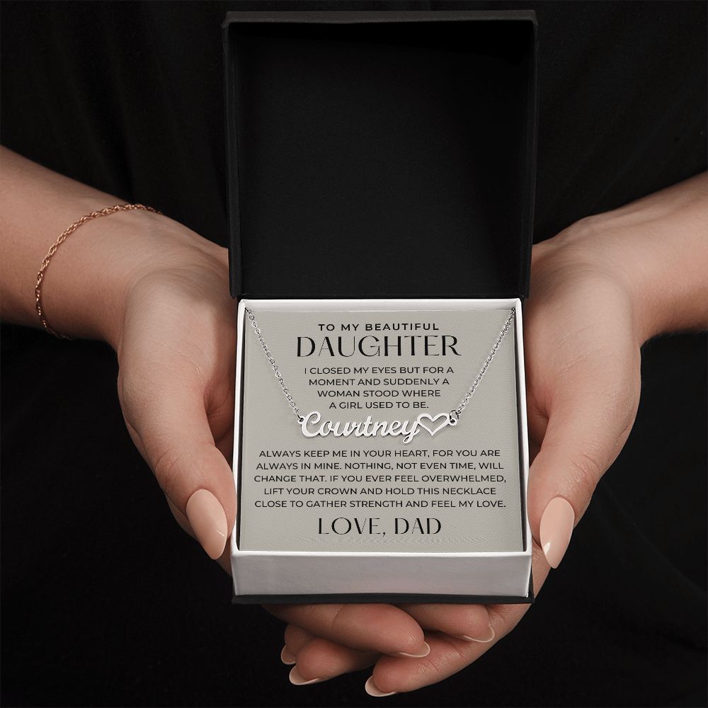 Personalized Daughter Gift From Dad | Keep Me Name Necklace 0727HNNT5