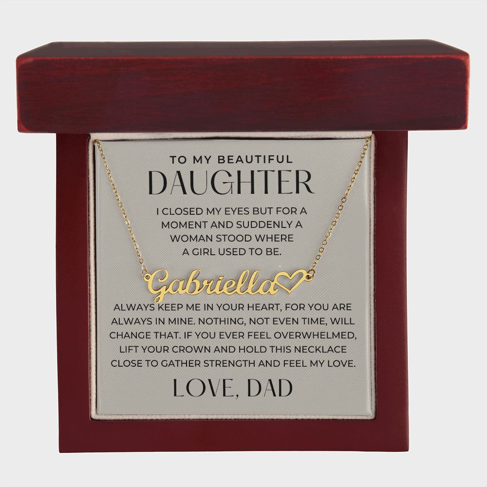 Personalized Daughter Gift From Dad | Keep Me Name Necklace 0727HNNT5