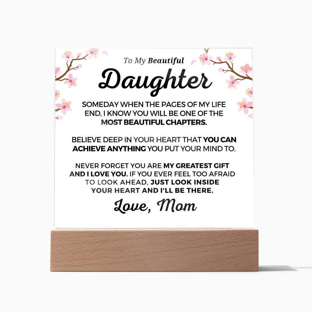 Gift for Daughter | Greatest Gift Acrylic Plaque 703M-ACS