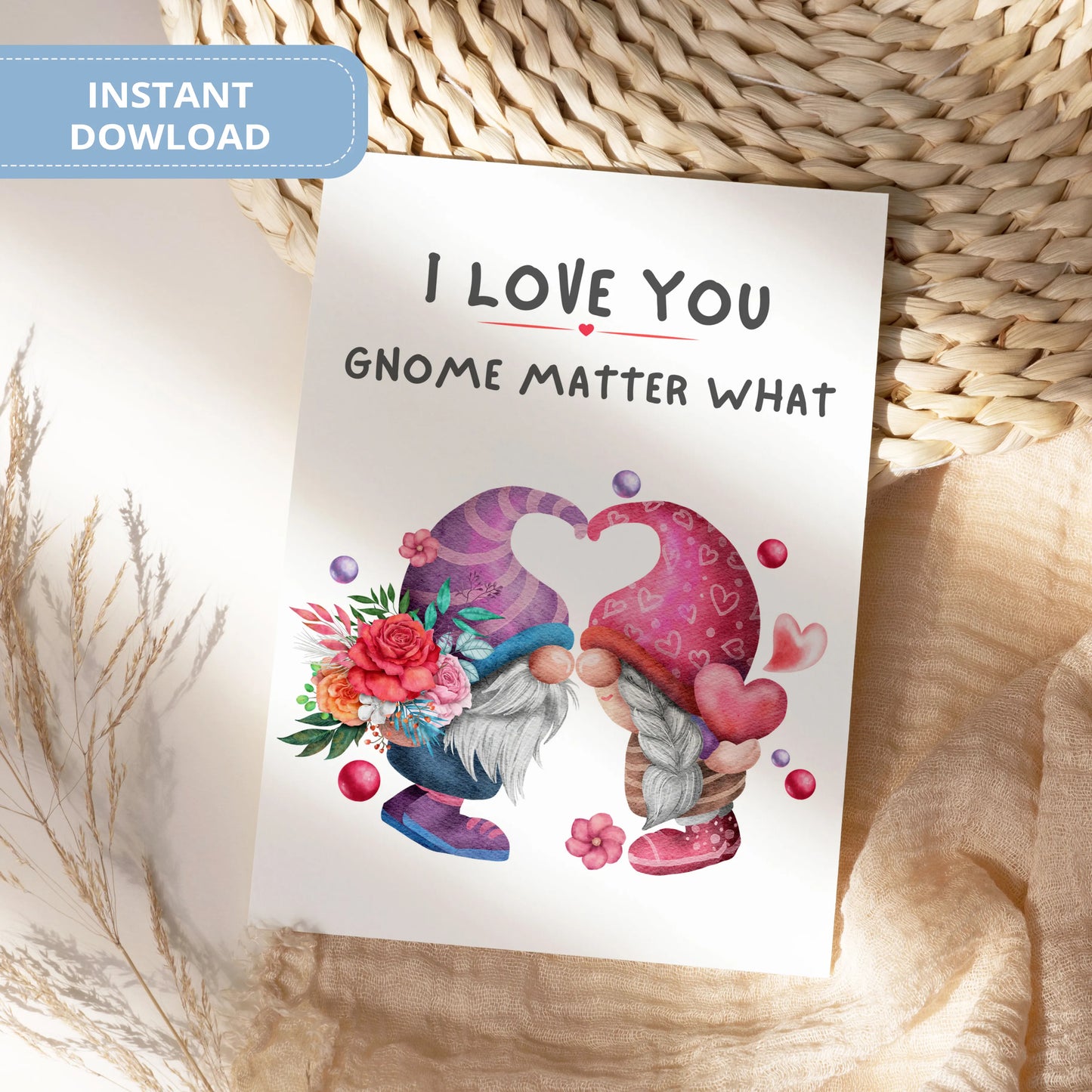 Valentines Card Printable Digital Download  | I Love You Gnome Matter What 36