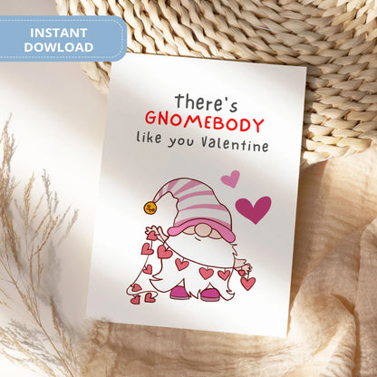 Valentines Card Printable Digital Download  | There's Gnomebody Like You Valentine 43