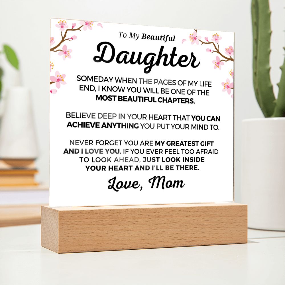 Gift for Daughter | Greatest Gift Acrylic Plaque 703M-ACS
