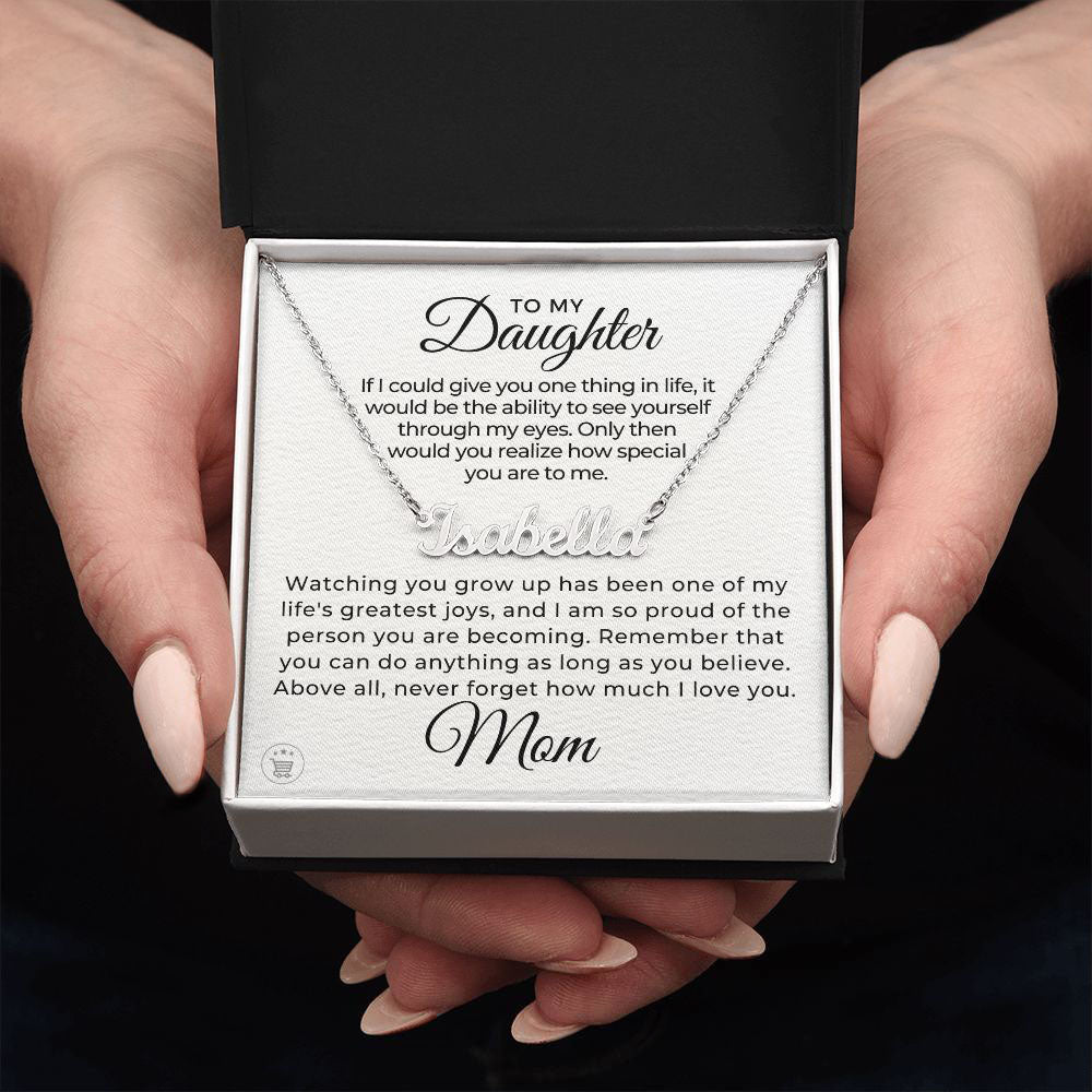 Personalized Daughter Gift From Mom | Believe Name Necklace 0576NNT5