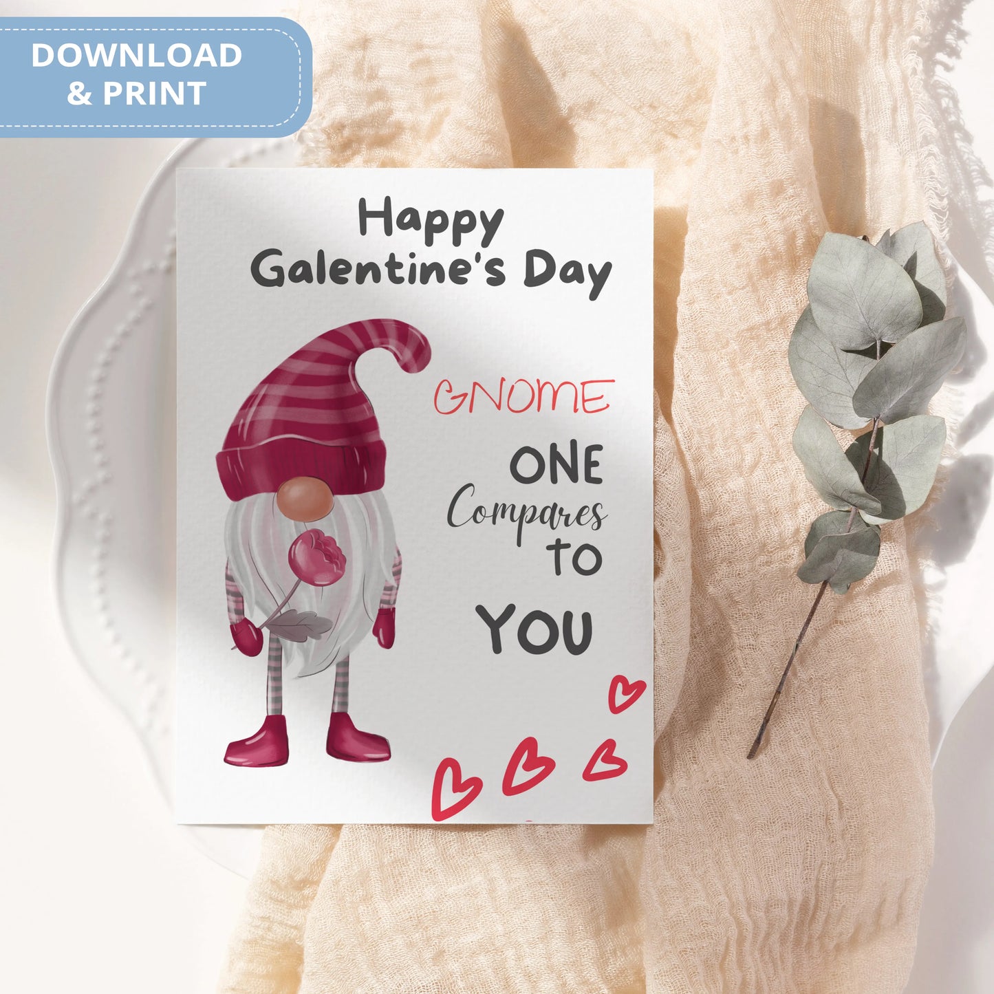 Valentines Card Printable Digital Download  | Gnome One Compare To You 34