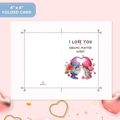 Valentines Card Printable Digital Download  | I Love You Gnome Matter What 36