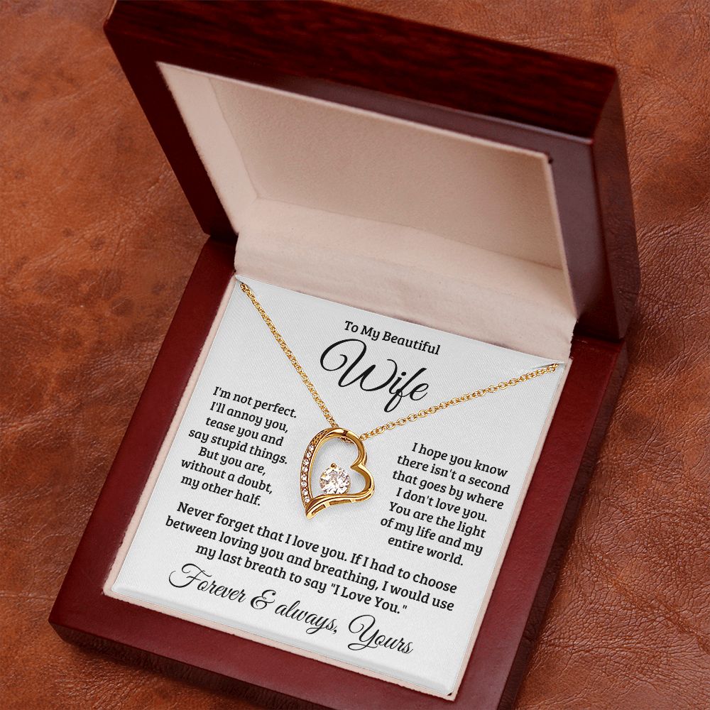Gift For Wife | Never Forget That I Love You Necklace 0740T1F