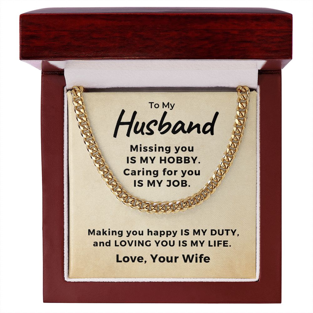 Gift For Husband | My Everything Cuban Link Chain 0767T10C