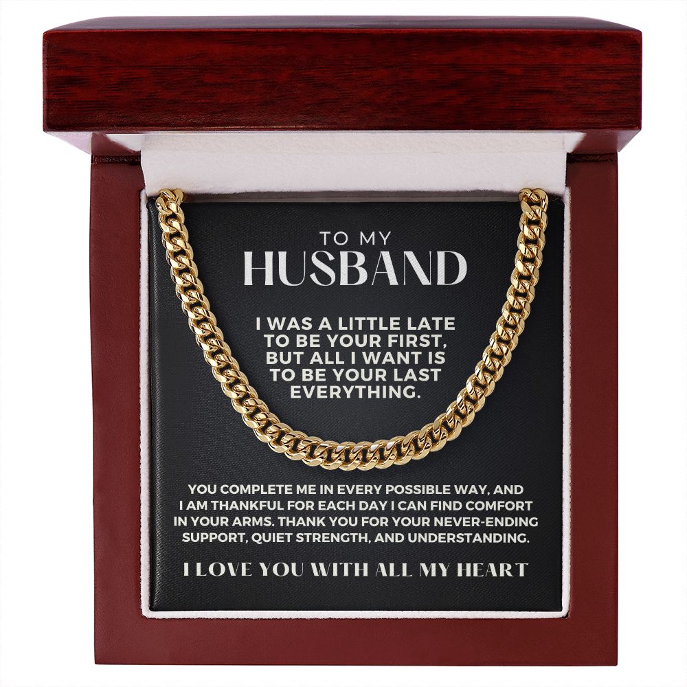 Gift For Husband | Last Everything Cuban Link Chain 0696T4