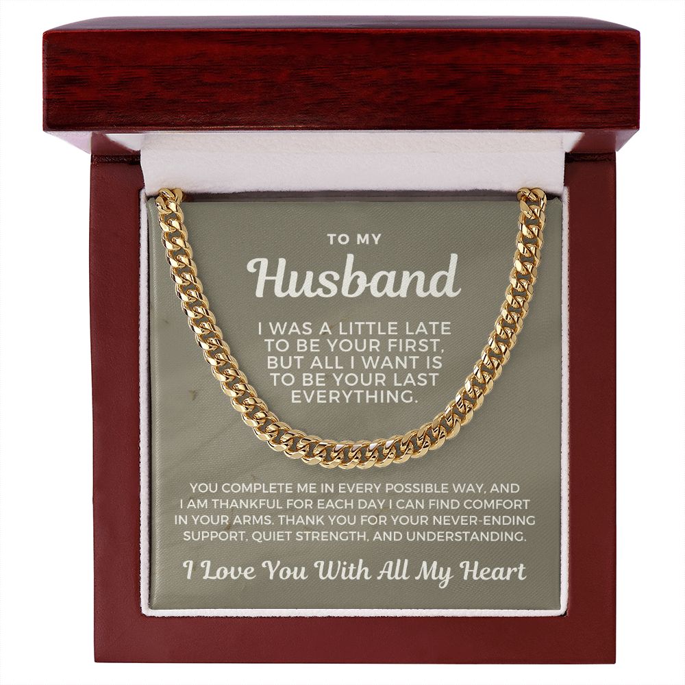 Gift For Husband | Last Everything Cuban Link Chain 0696T15