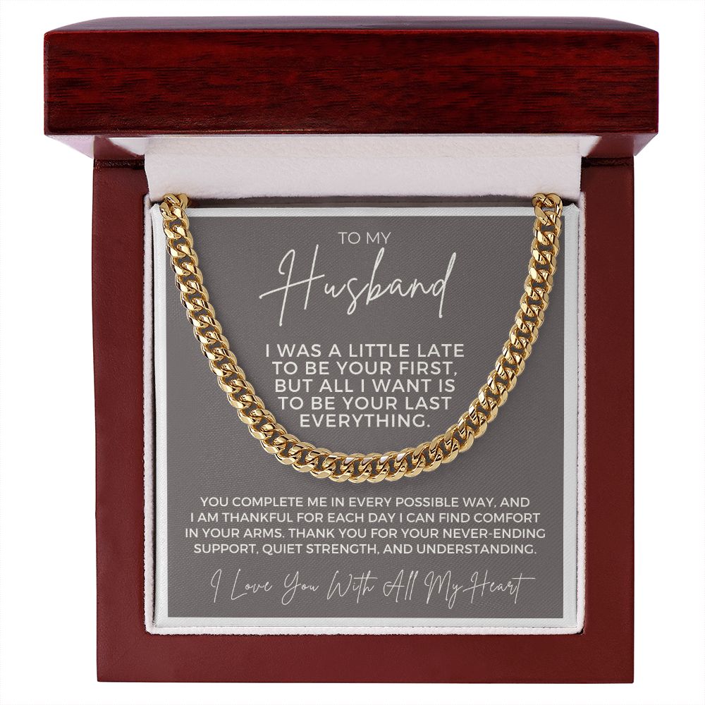 Gift For Husband | Last Everything Cuban Link Chain 0696T12