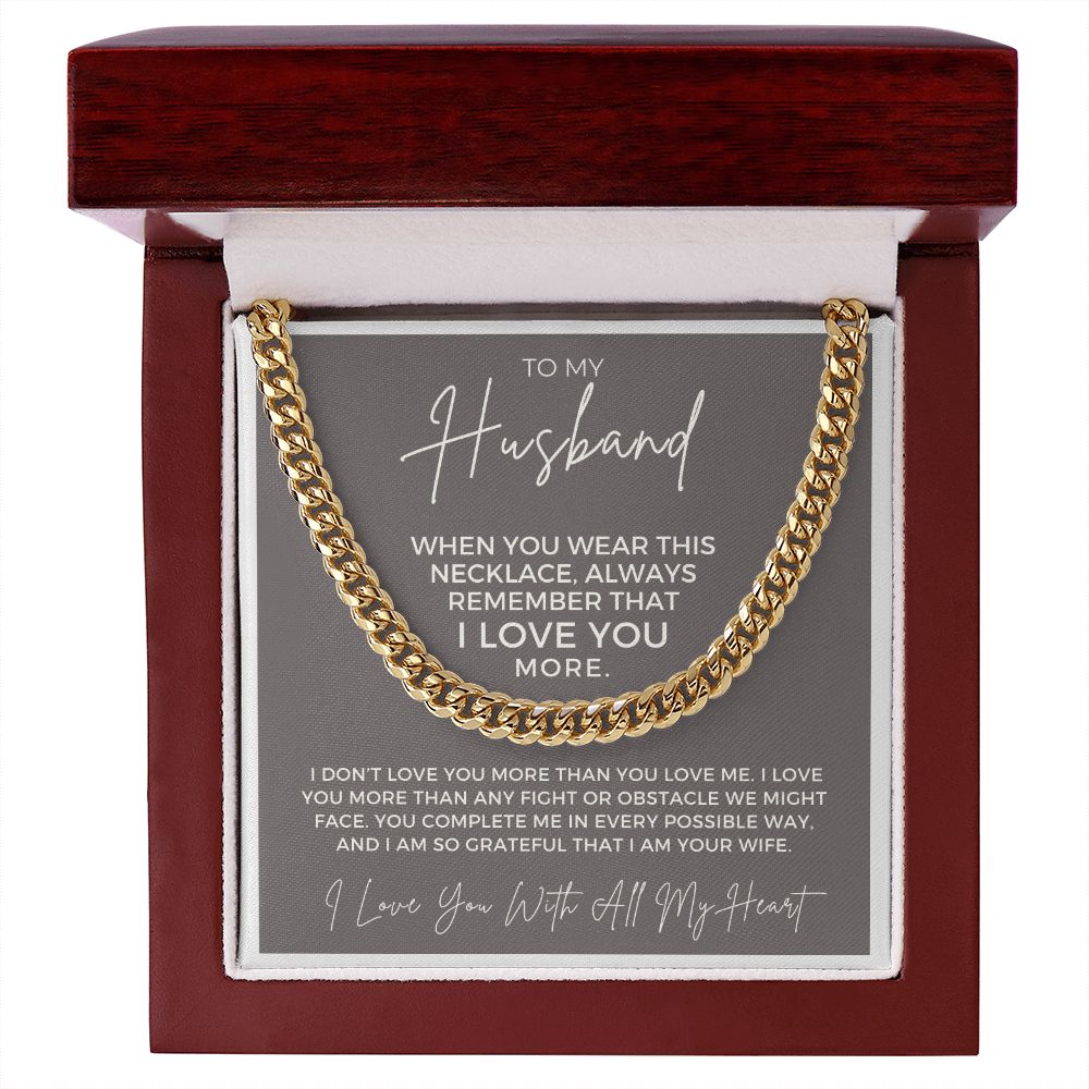 Gift For Husband | More Than Cuban Link Chain 0691T12