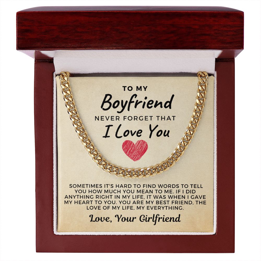 Gift For Boyfriend | Love Of My Life Cuban Link Chain 0770T10C