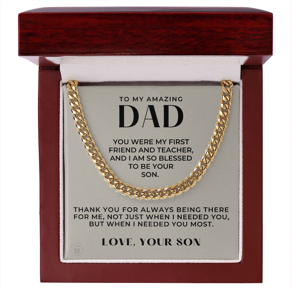 Gift For Dad From Son | Needed You Cuban Link Chain 0662T3