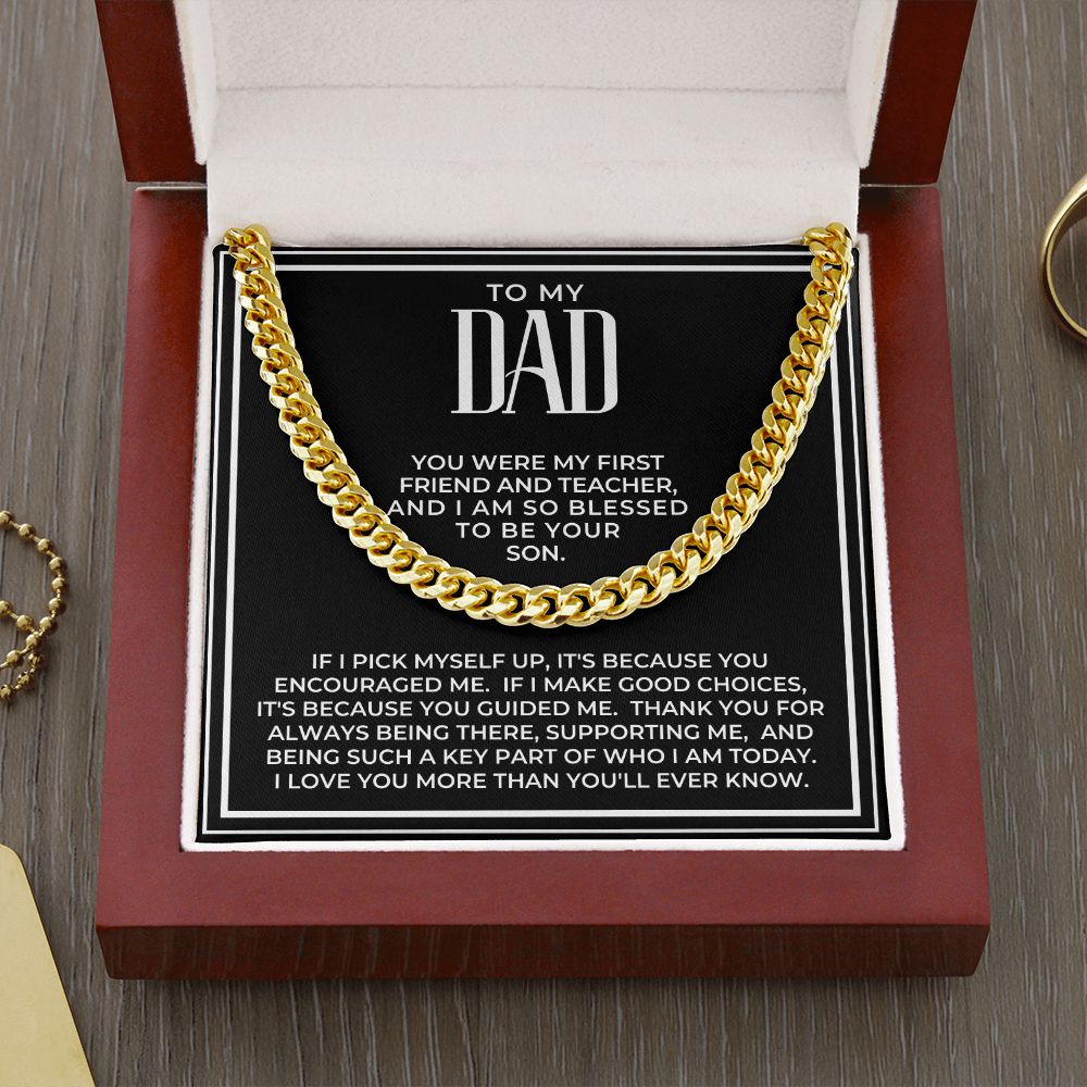Gift For Dad From Son | Because Of You Cuban Link Chain 0330T8