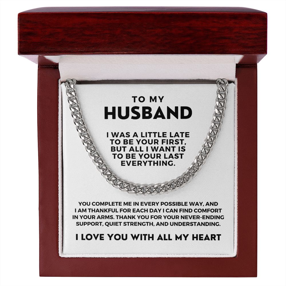 Gift For Husband  | Last Everything Cuban Link Chain 0696T2