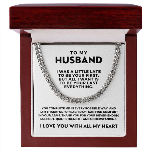 Gift For Husband  | Last Everything Cuban Link Chain 0696T2