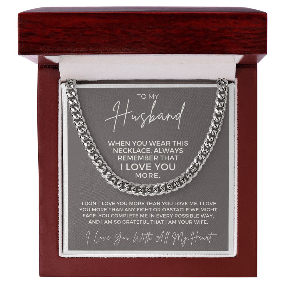 Gift For Husband | More Than Cuban Link Chain 0691T12
