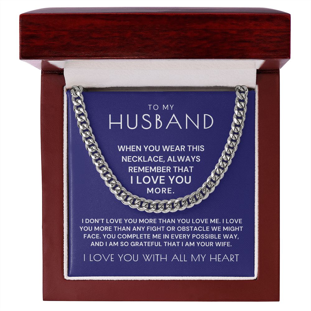 Gift For Husband | More Than Cuban Link Chain 0691T14