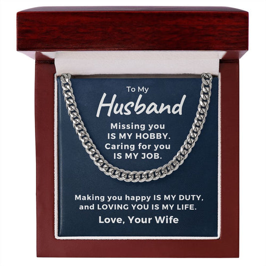Gift For Husband | My Everything Cuban Link Chain 0767T11C