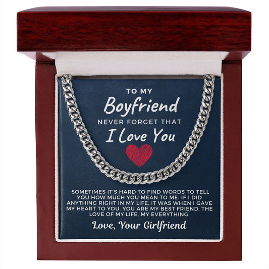 Gift For Boyfriend | Love Of My Life Cuban Link Chain 0770T11C