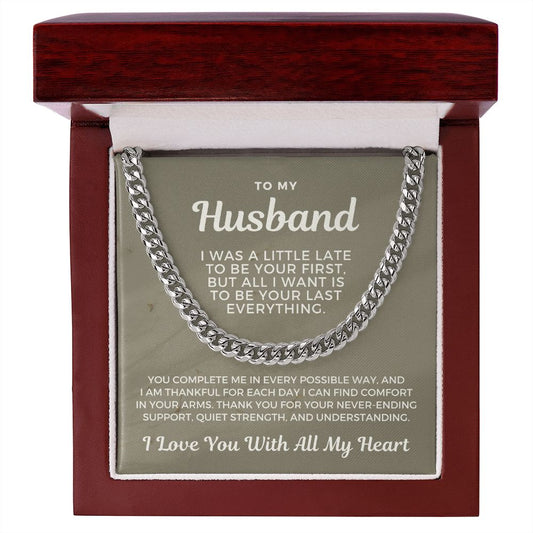Gift For Husband | Last Everything Cuban Link Chain 0696T15