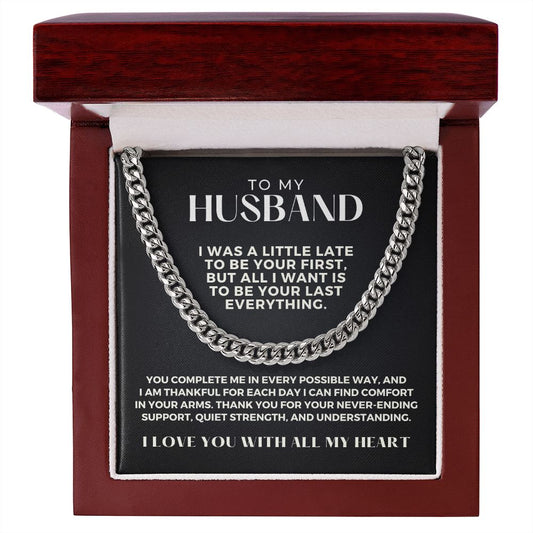 Gift For Husband | Last Everything Cuban Link Chain 0696T4