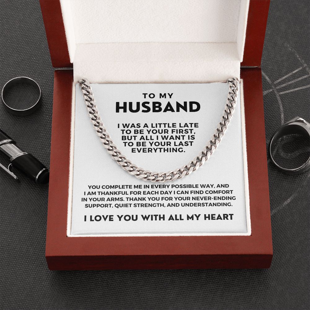 Gift For Husband  | Last Everything Cuban Link Chain 0696T2